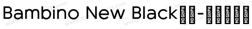 Bambino New Black下载字体转换